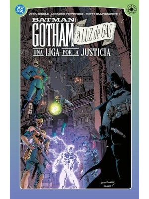 BATMAN GOTHAM A LUZ DE GAS UNA LIGA POR LA JUSTICIA