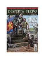 DESPERTA FERRO CONTEMPORANEA Nº 65 HUE LA OFENSIVA DEL TET