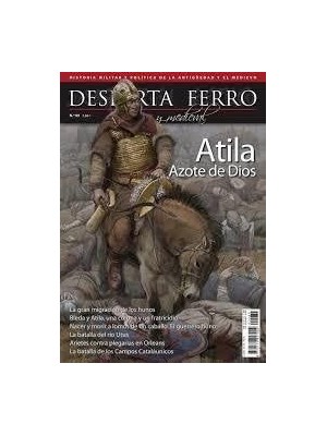 DESPERTA FERRO ANTIGUA Y MEDIEVAL Nº 89 ATILA