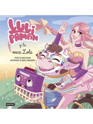 LULI PAMPÍN 4 Y LA VACA LOLA