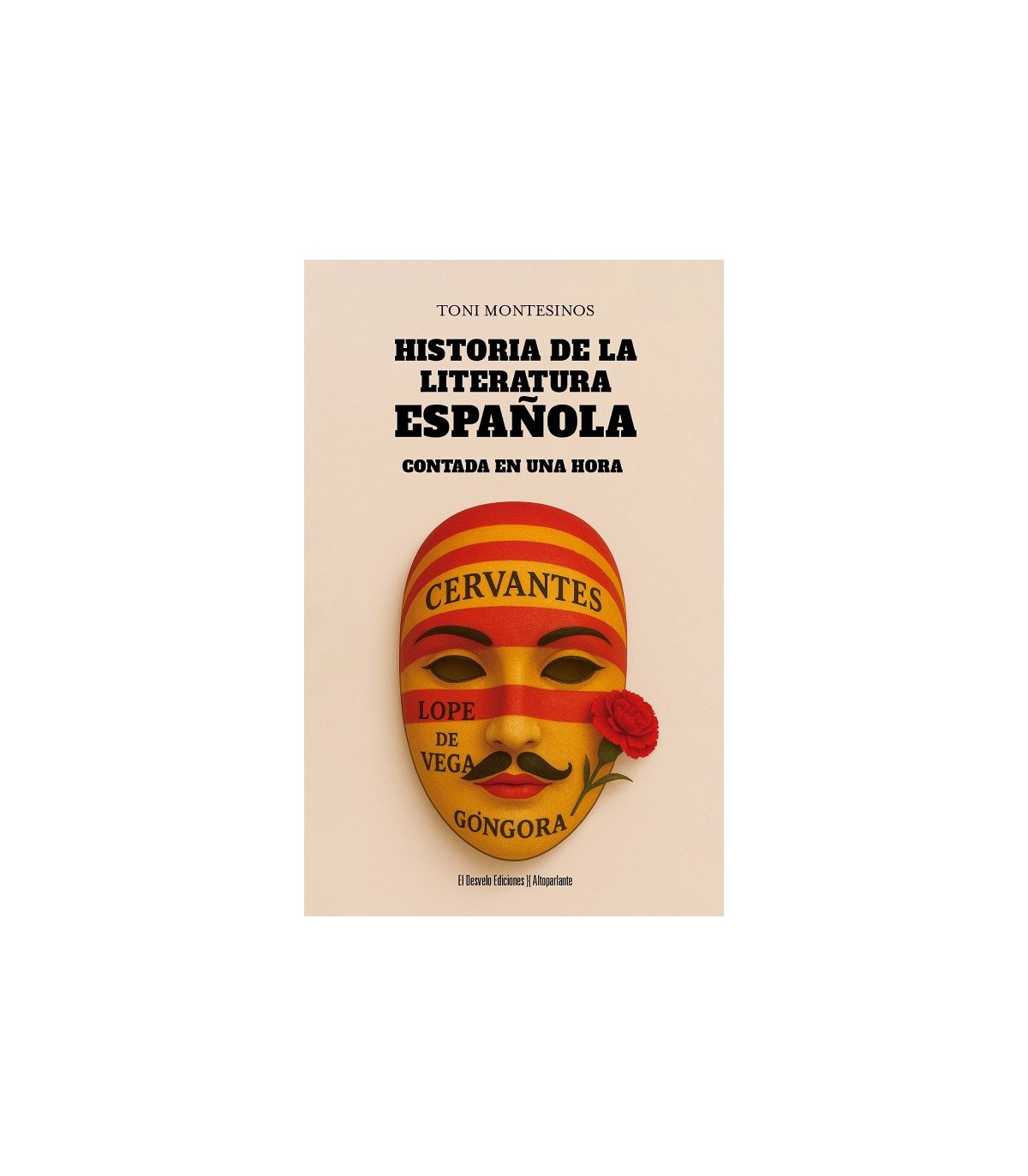 HISTORIA DE LA LITERATURA ESPAÑOLA CONTADA EN UNA HORA