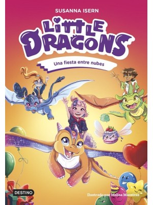 LITTLE DRAGONS 3. UNA FIESTA ENTRE NUBES