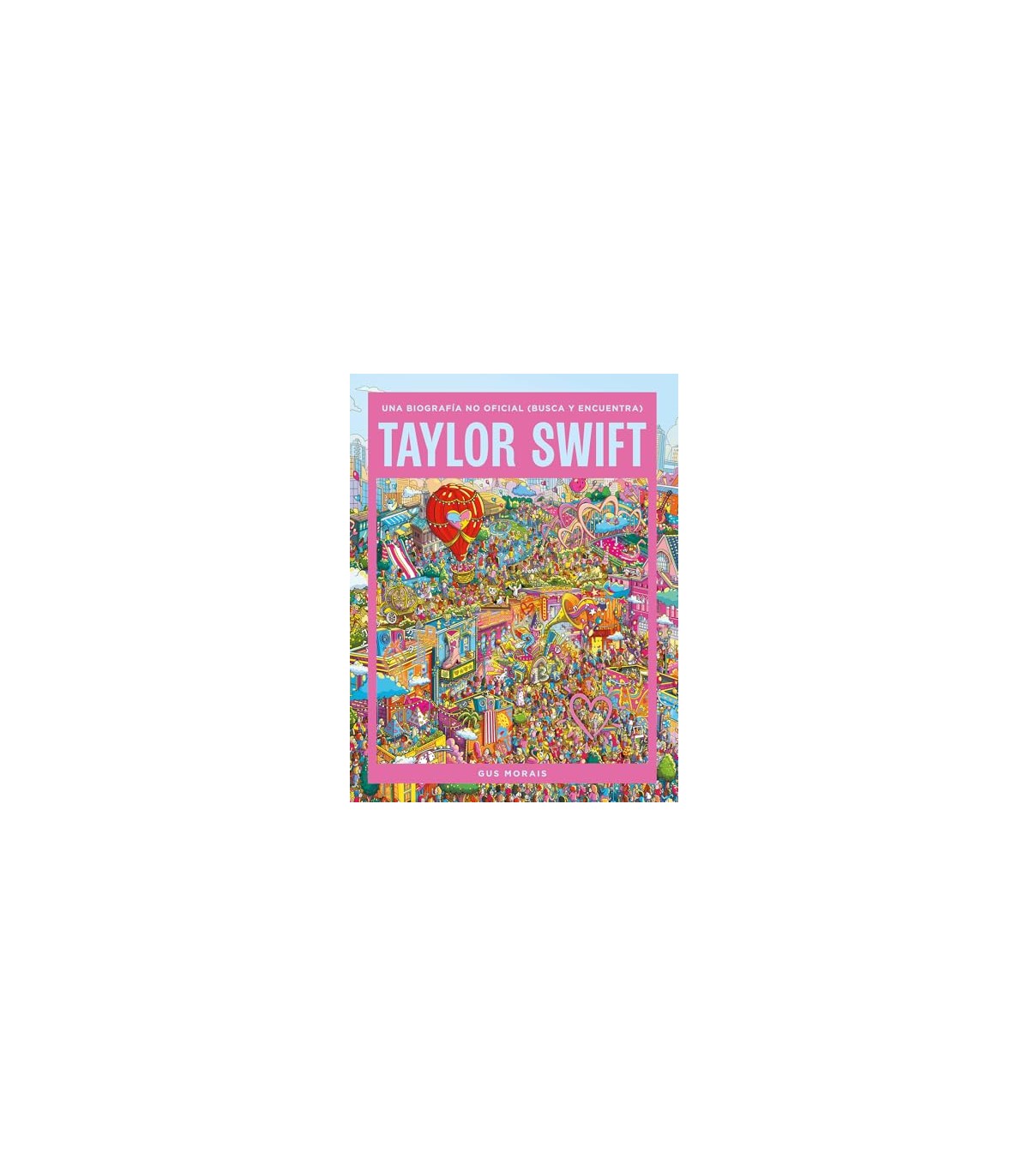 TAYLO SWIFT UNA BIOGRAFIA OFICIAL