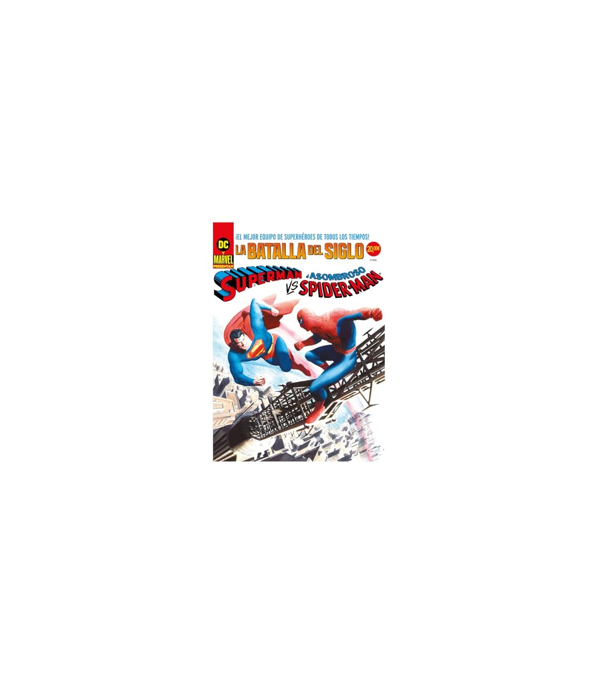 SUPERMAN VS. EL ASOMBROSO SPIDERMAN (PORTADA ALTERNATIVA ALEX ROSS)