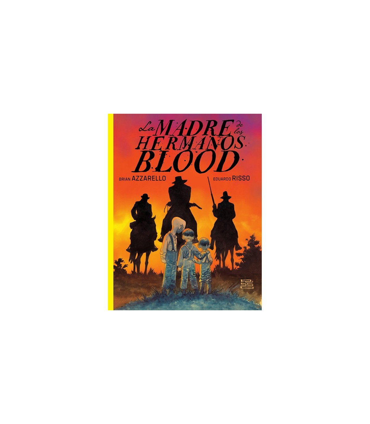 MADRE DE LOS HERMANOS BLOOD, LA