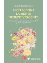 ASÍ FUNCIONA LA MENTE NEURODIVERGENTE