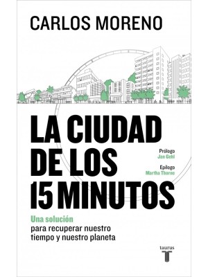 CIUDAD DE LOS 15 MINUTOS, LA