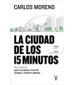 CIUDAD DE LOS 15 MINUTOS, LA