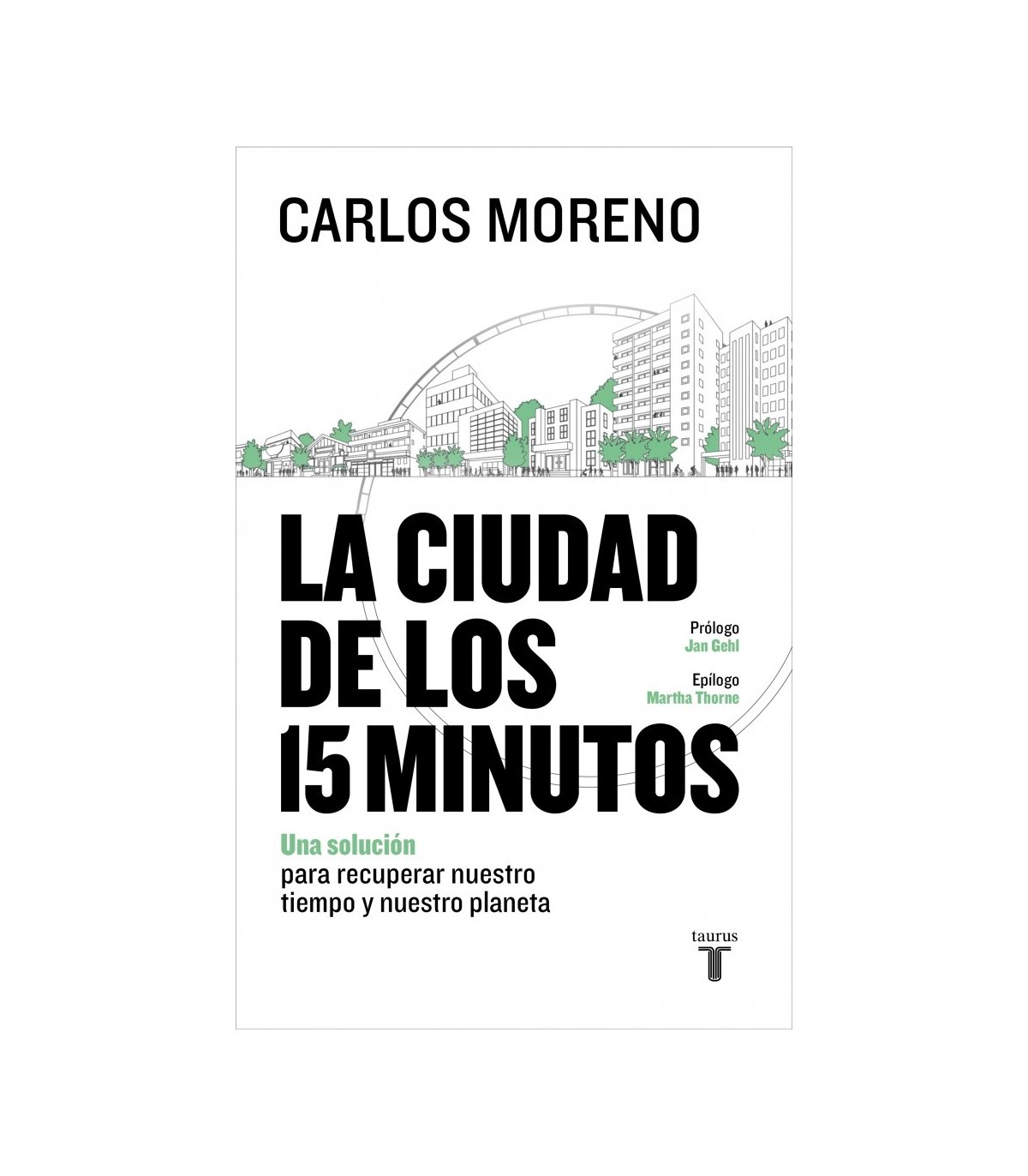 CIUDAD DE LOS 15 MINUTOS, LA