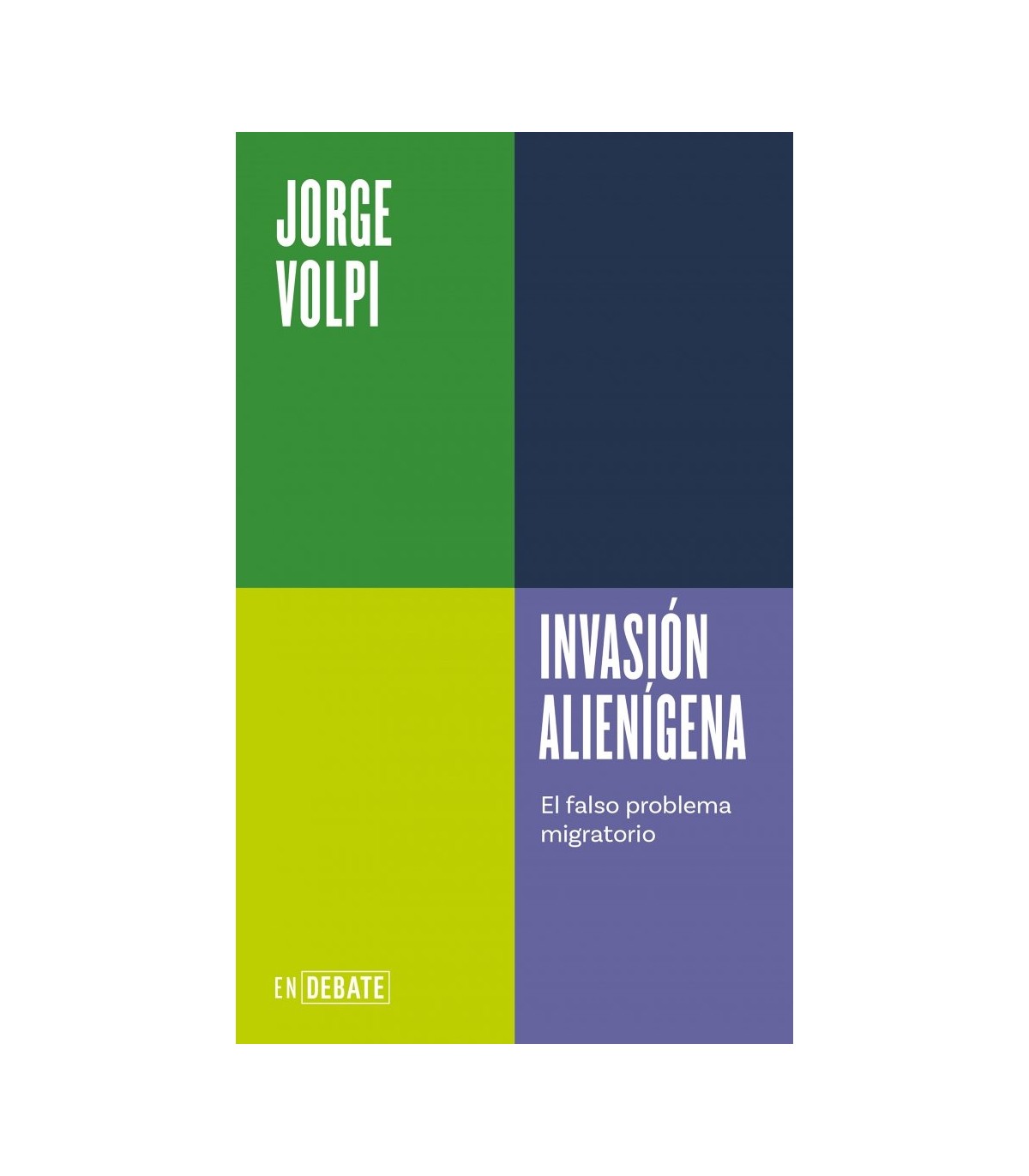 INVASIÓN ALIENÍGENA (SERIE ENDEBATE)