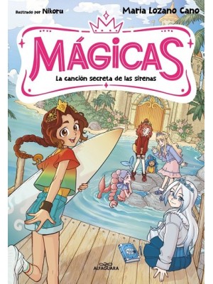 MÁGICAS 2 - LA CANCIÓN SECRETA DE LAS SIRENAS