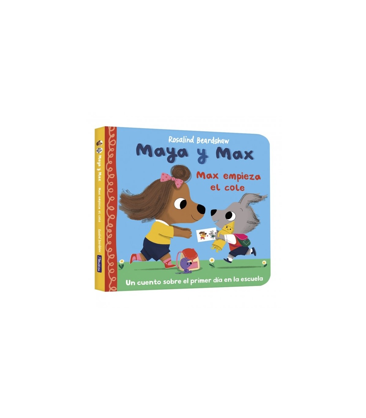 MAYA Y MAX - MAX EMPIEZA EL COLE
