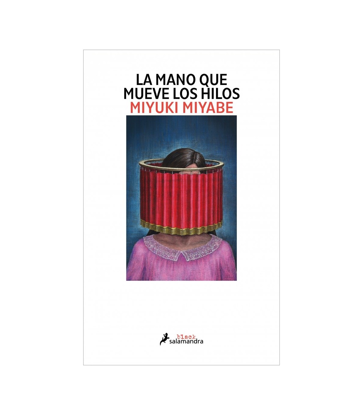 MANO QUE MUEVE LOS HILOS, LA