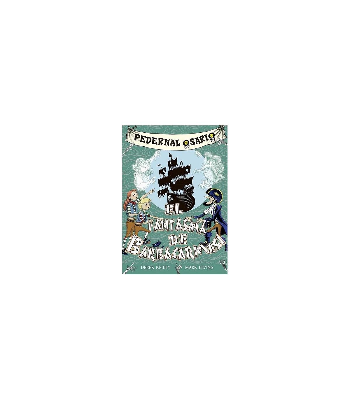 PEDERNAL OSARIO 3 - EL FANTASMA DE BARBACARMESÍ