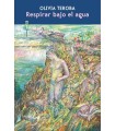 RESPIRAR BAJO EL AGUA