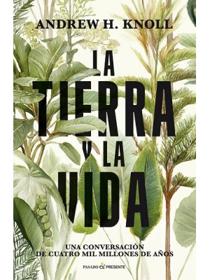 TIERRA Y LA VIDA, LA