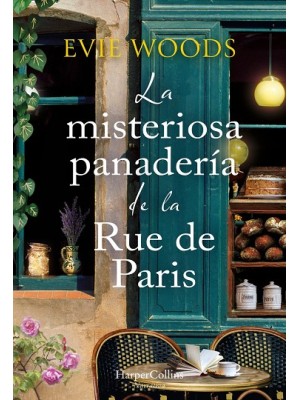 MISTERIOSA PANADERÍA DE LA RUE DE PARIS, LA