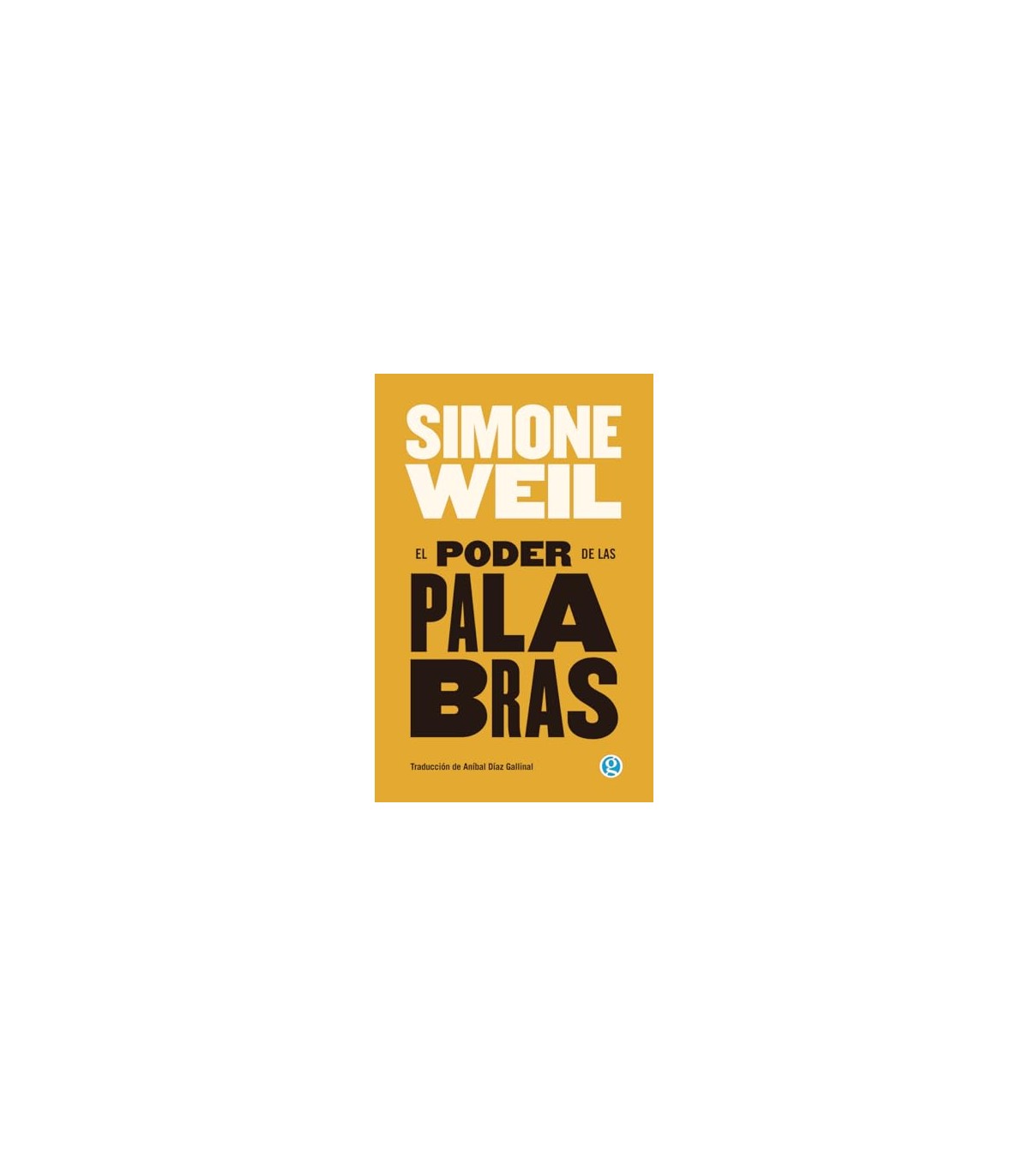 PODER DE LAS PALABRAS, EL