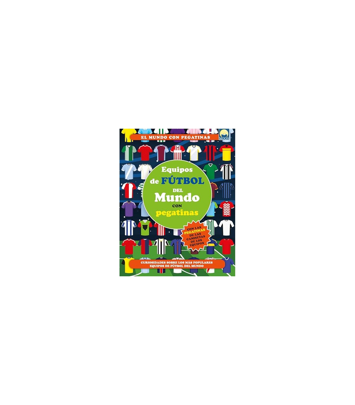 EQUIPOS FÚTBOL DEL MUNDO CON PEGATINAS