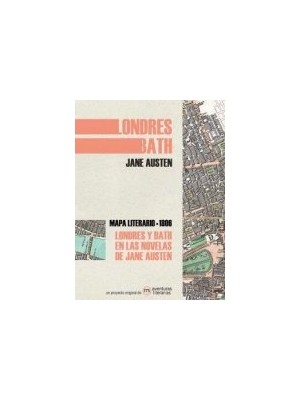 LONDRES Y BATH EN LAS NOVELAS DE JANE AUSTEN