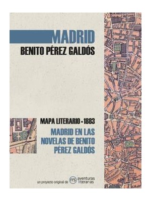 MADRID EN LAS NOVELAS DE BENITO PÉREZ GALDÓS