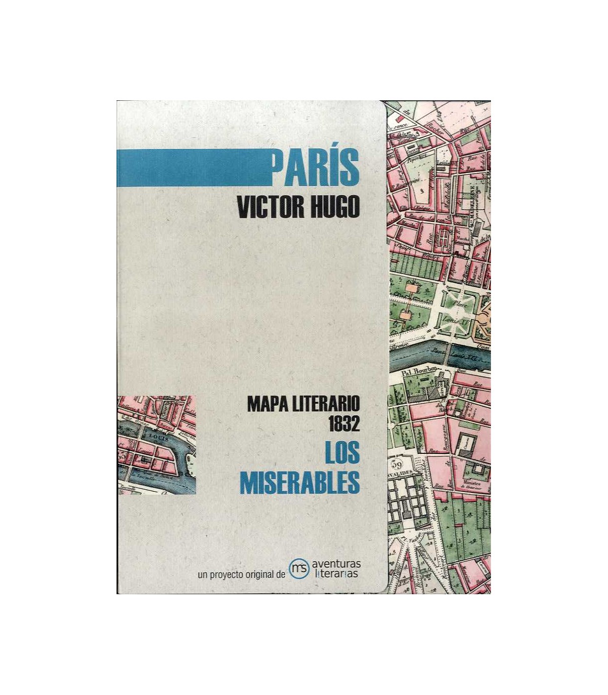 PARIS VICTOR HUGO LOS MISERABLES