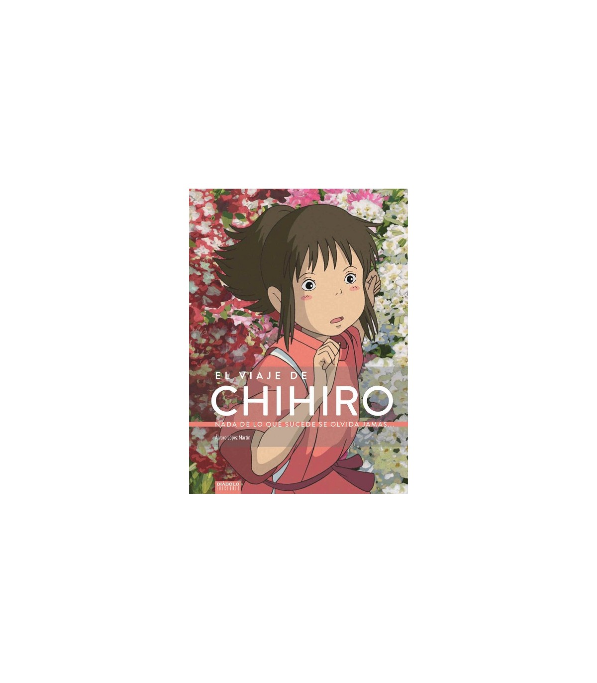 VIAJE DE CHIHIRO, EL