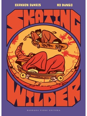 SKATING WILDER