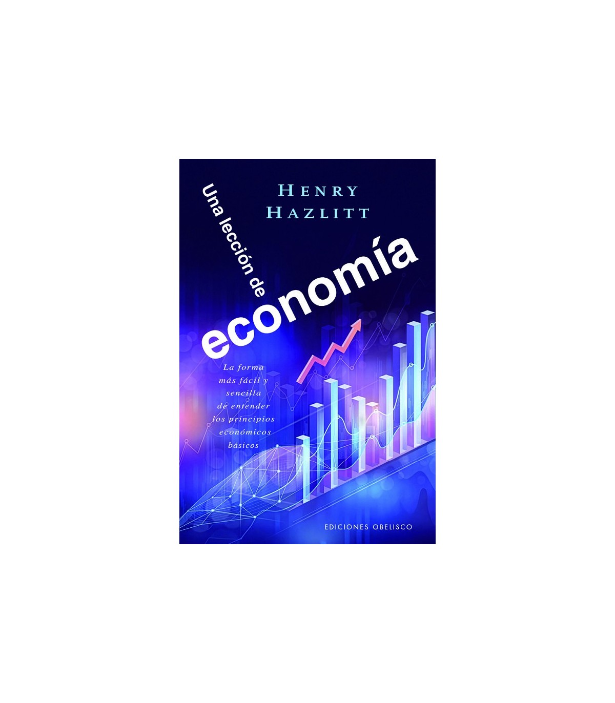 LECCIÓN DE ECONOMÍA, UNA