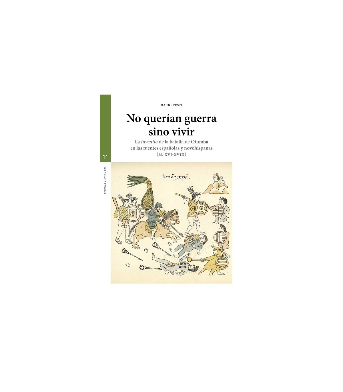 NO QUERÍAN GUERRA SINO VIVIR