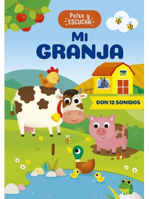 MI GRANJA (LIBRO SONIDO)
