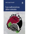 SUBVERSIVOS AÑOS 70, LOS