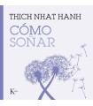 CÓMO SOÑAR