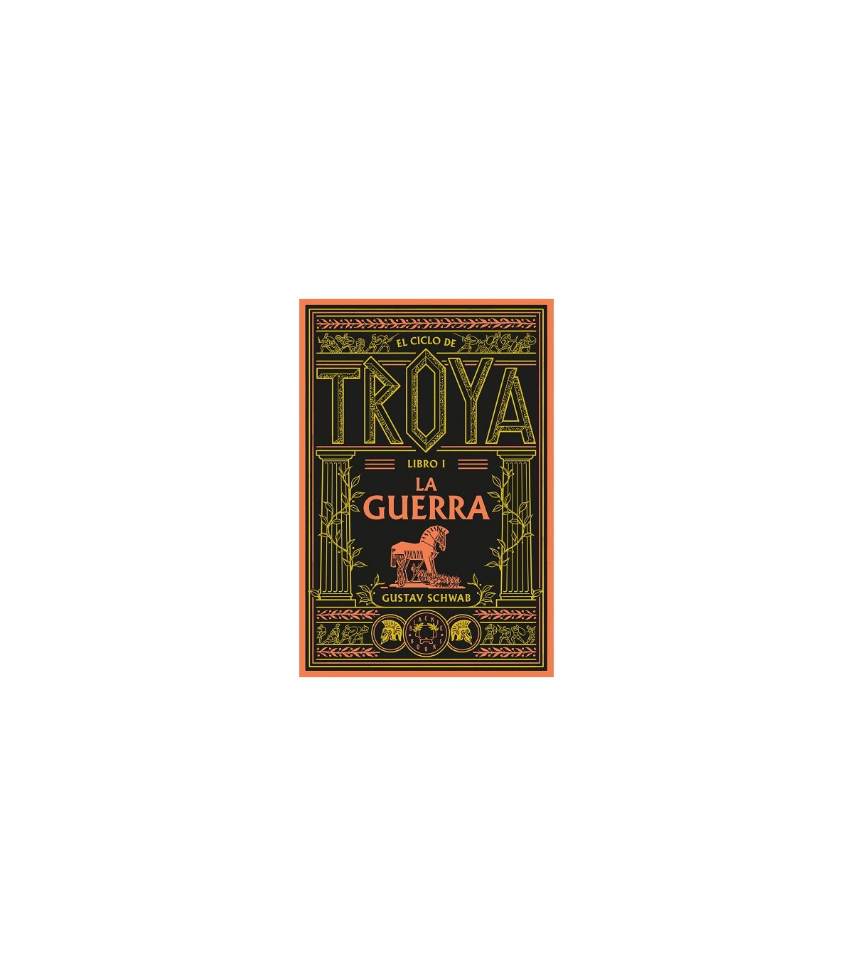 TROYA LIBRO 1 LA GUERRA