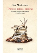 TRONCOS, RAÍCES, PIEDRAS
