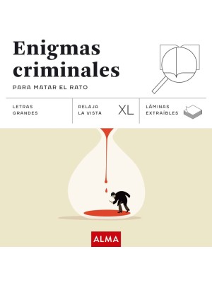 ENIGMAS CRIMINALES PARA MATAR EL RATO (XL)