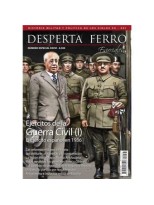 DESPERTA FERRO ESPECIAL Nº 36 EJERCITOS DE LA GUERRA CIVIL (I)