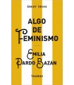 ALGO DE FEMINISMO (SERIE GREAT IDEAS)