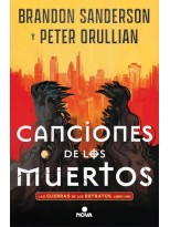 CANCIONES DE LOS MUERTOS (LAS GUERRAS DE LOS ESTRATOS 1)