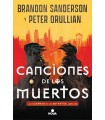 CANCIONES DE LOS MUERTOS (LAS GUERRAS DE LOS ESTRATOS 1)