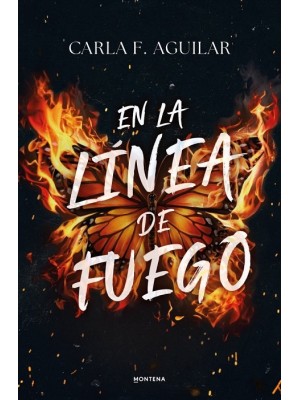 EN LA LÍNEA DE FUEGO