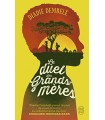 DUEL DES GRANDS-MÈRES, LE