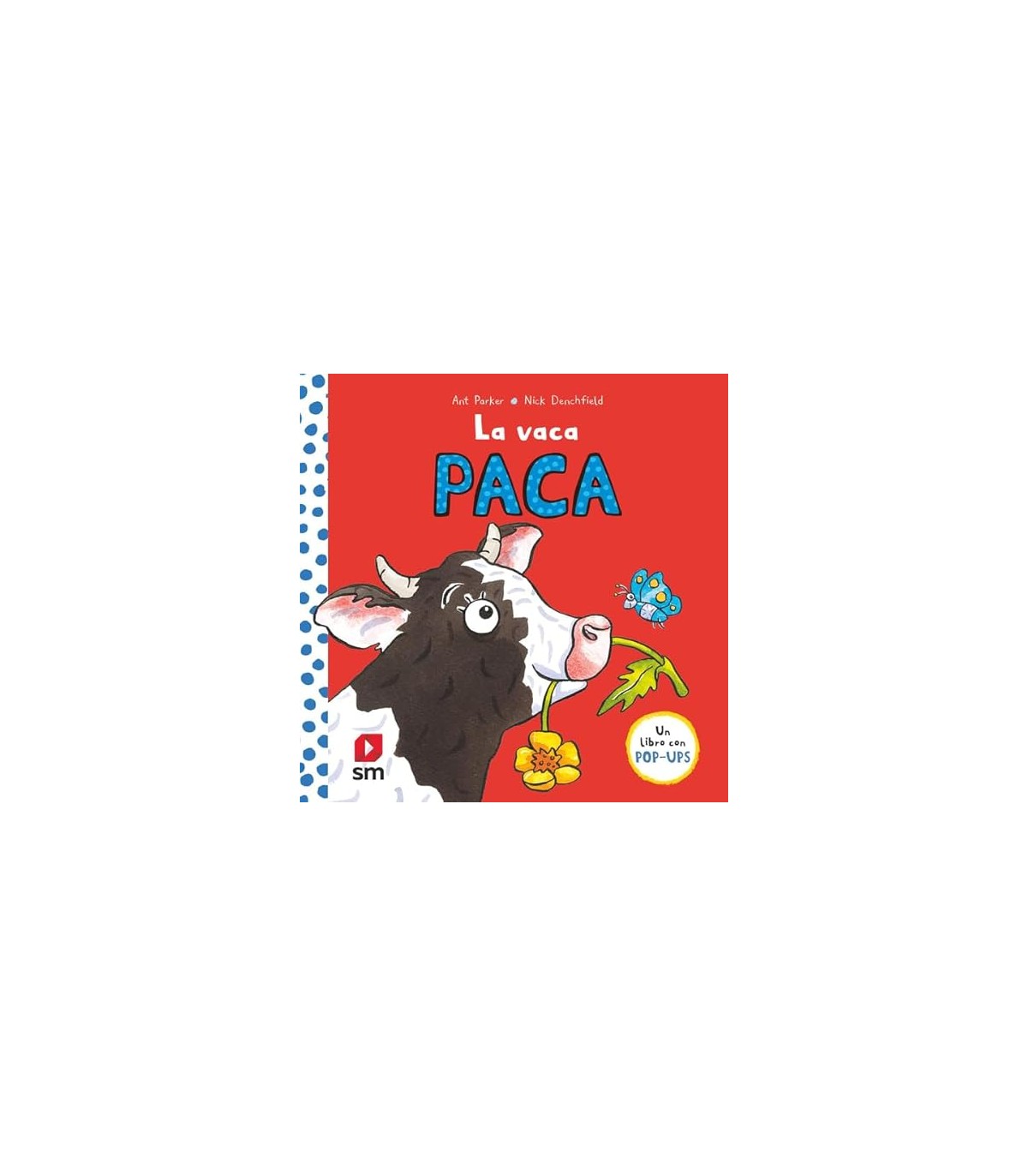 VACA PACA, LA
