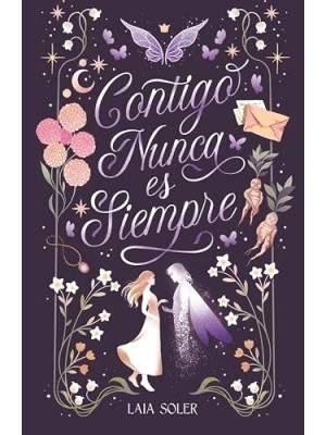 CONTIGO NUNCA ES SIEMPRE