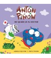 ANTÓN PIÑÓN NO QUIERE IR AL DOCTOR