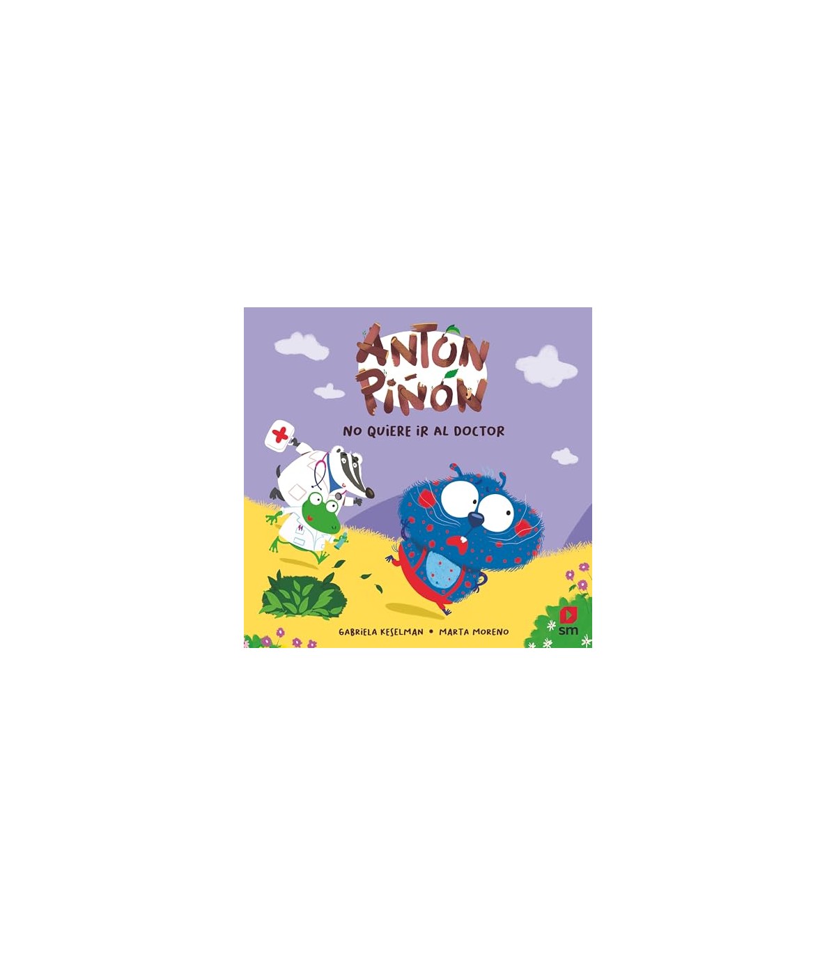 ANTÓN PIÑÓN NO QUIERE IR AL DOCTOR
