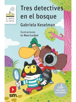 TRES DETECTIVES EN EL BOSQUE