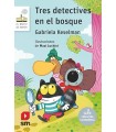 TRES DETECTIVES EN EL BOSQUE