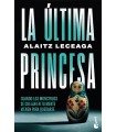 ÚLTIMA PRINCESA, LA