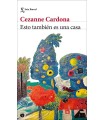 ESTO TAMBIÉN ES UNA CASA